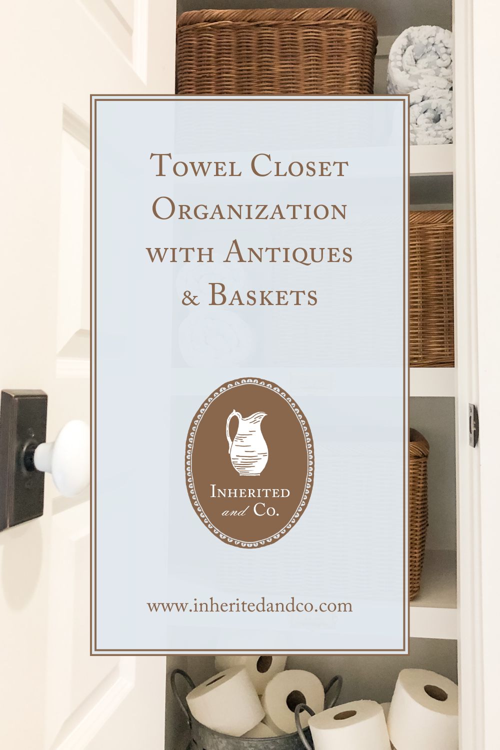 "Towel Closet Organization with Antiques & Baskets"